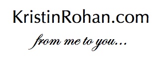 KristinRohan.com-from me to you…